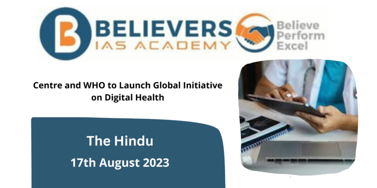 Centre and WHO to Launch Global Initiative on Digital Health