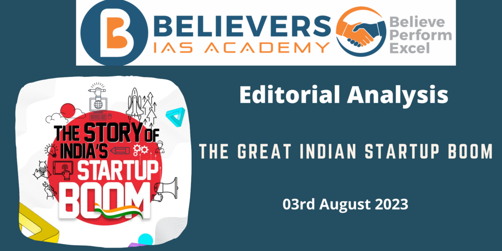 The Great Indian Startup Boom - Believers IAS Academy