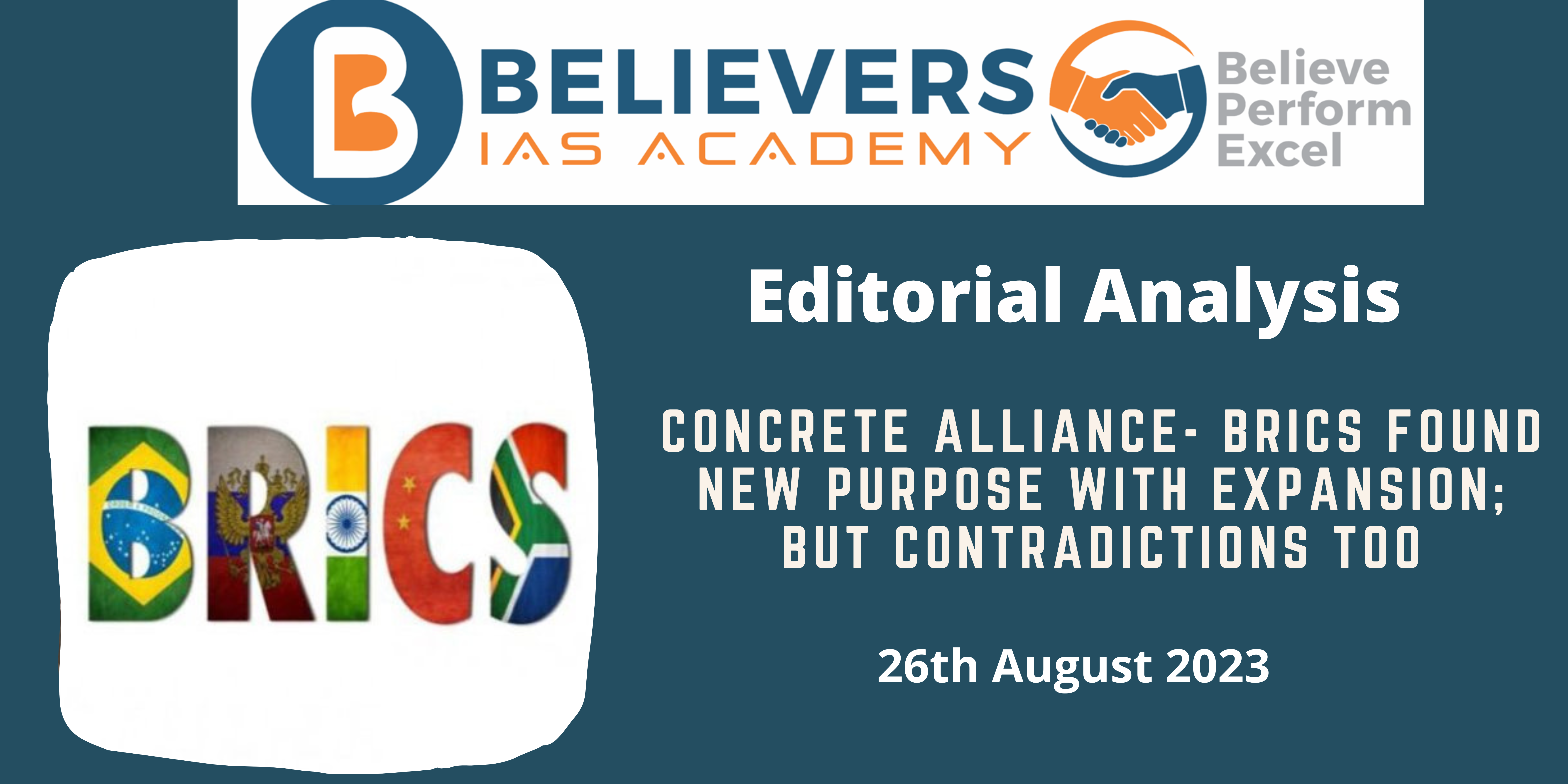 Concrete alliance- BRICS found new purpose with expansion; but contradictions too