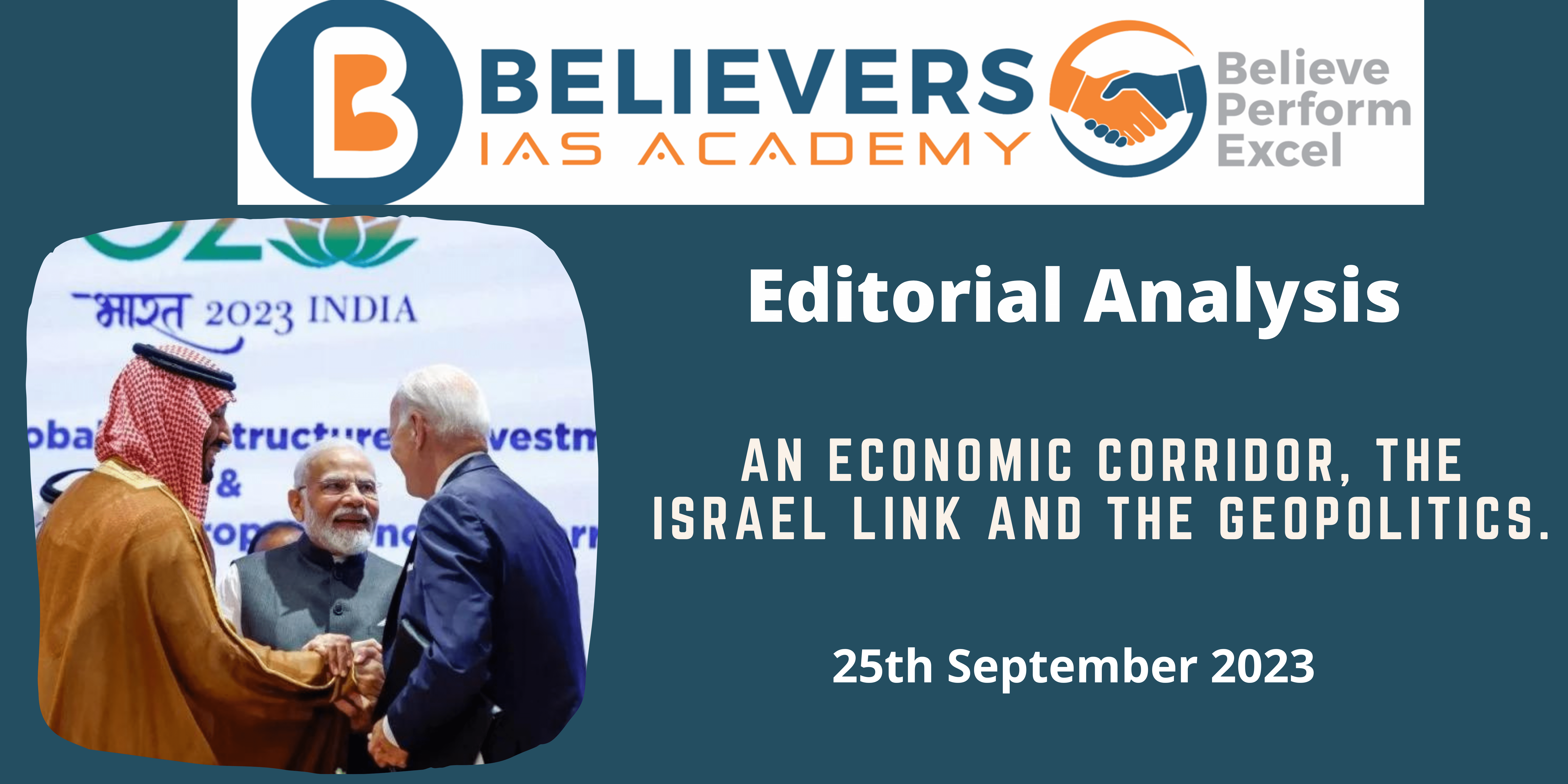 An economic corridor, the Israel link and the geopolitics.