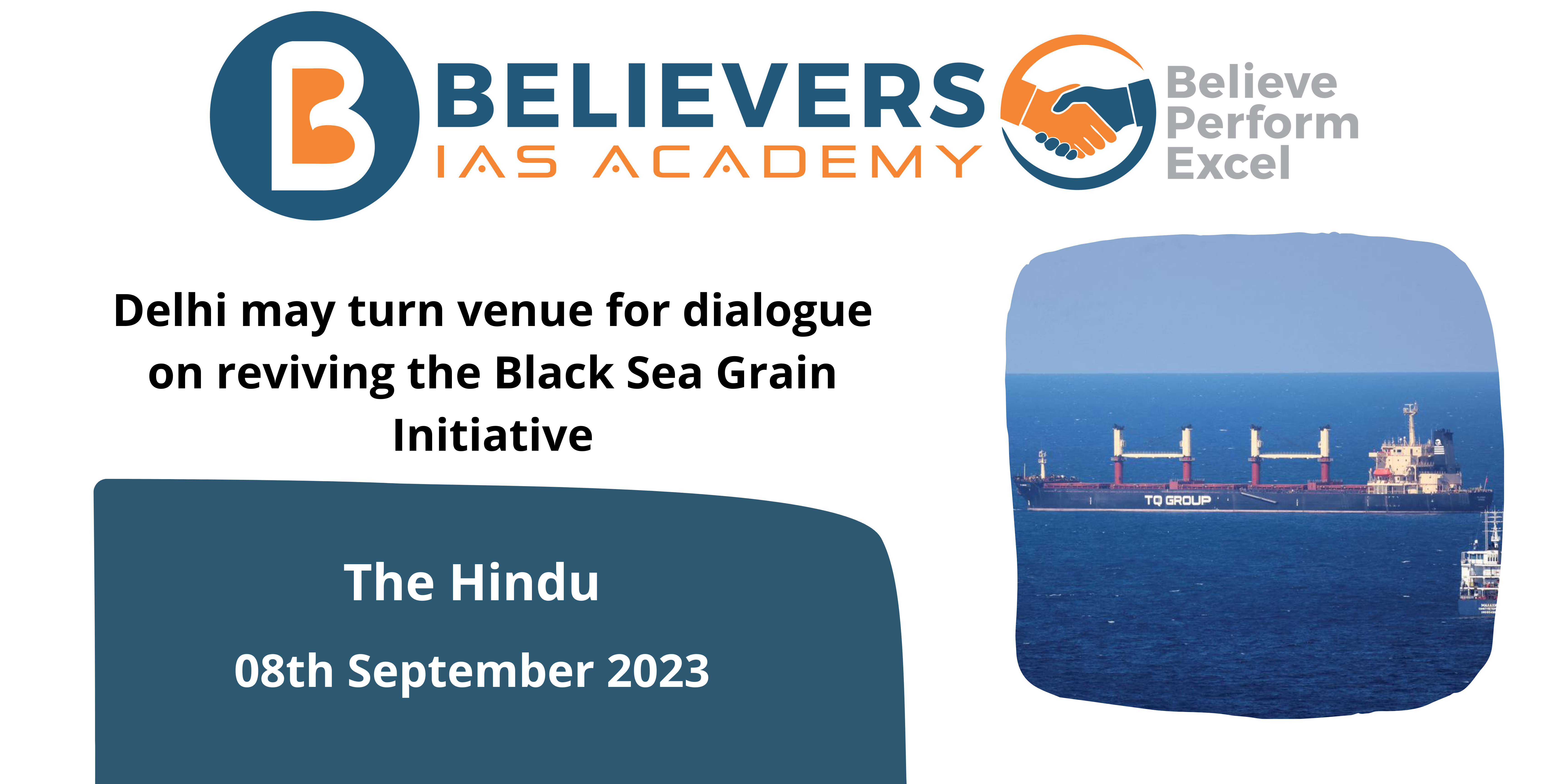 Delhi may turn venue for dialogue on reviving the Black Sea Grain Initiative