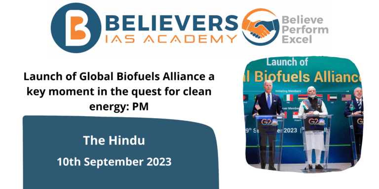 Launch of Global Biofuels Alliance a key moment in the quest for clean energy: PM