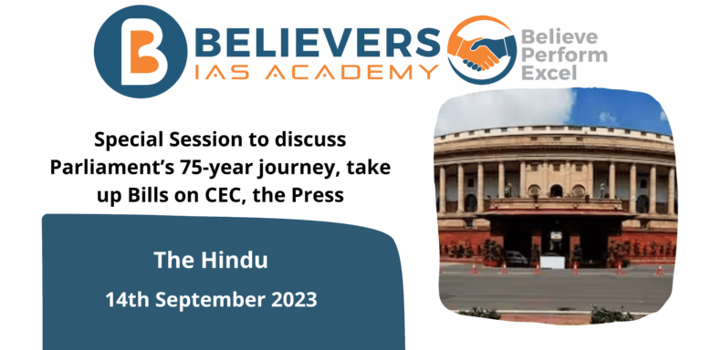 Special Session to discuss Parliament’s 75-year journey, take up Bills on CEC, the Press