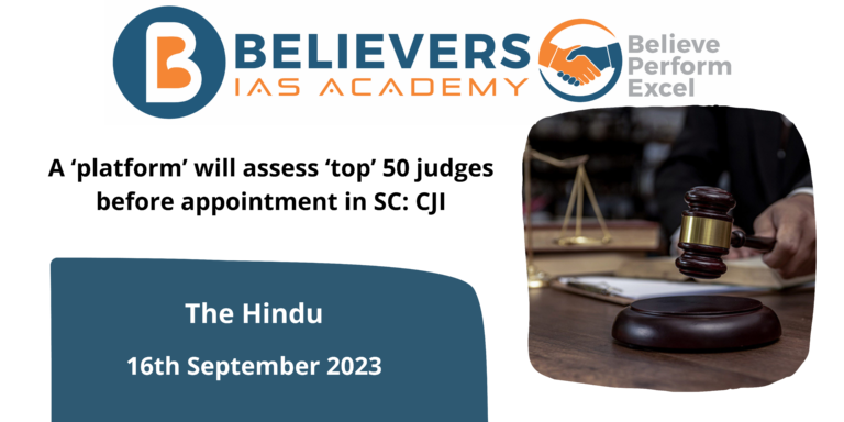 A ‘platform’ will assess ‘top’ 50 judges before appointment in SC: CJI