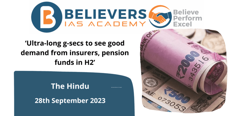 Ultra-long g-secs to see good demand from insurers, pension funds in H2