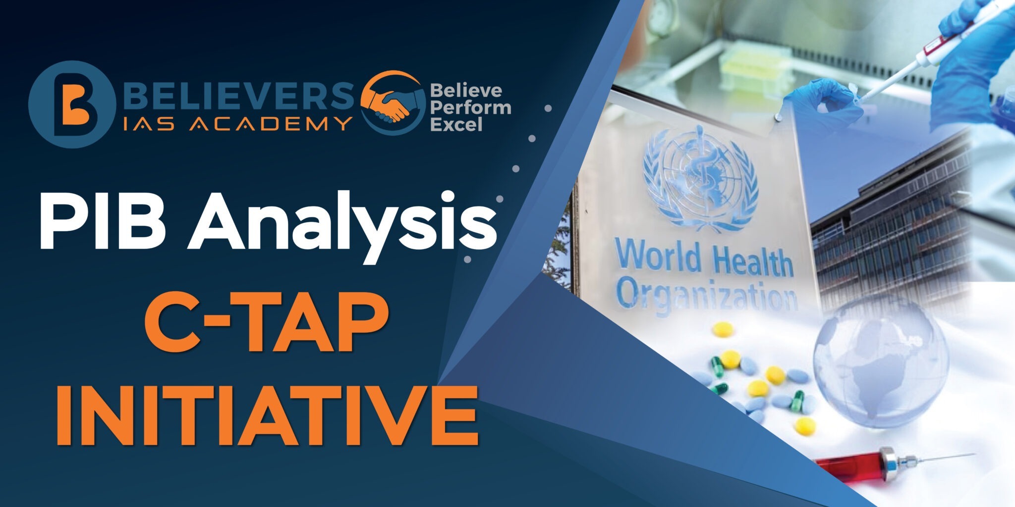 Who C C-TAP Initiative: Transforming Healthcare - Believers IAS Academy