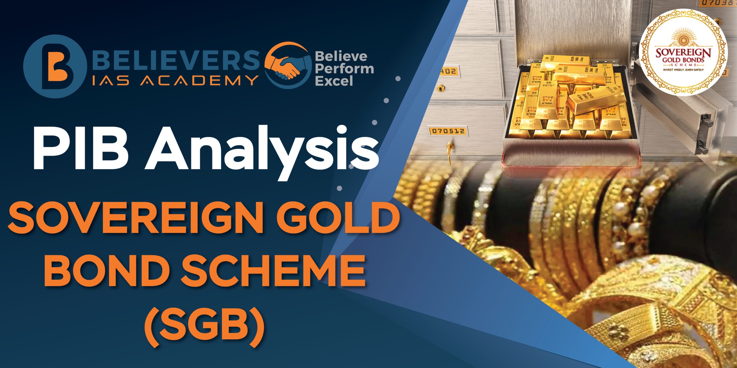 Sovereign Gold Bond Scheme (SGB)
