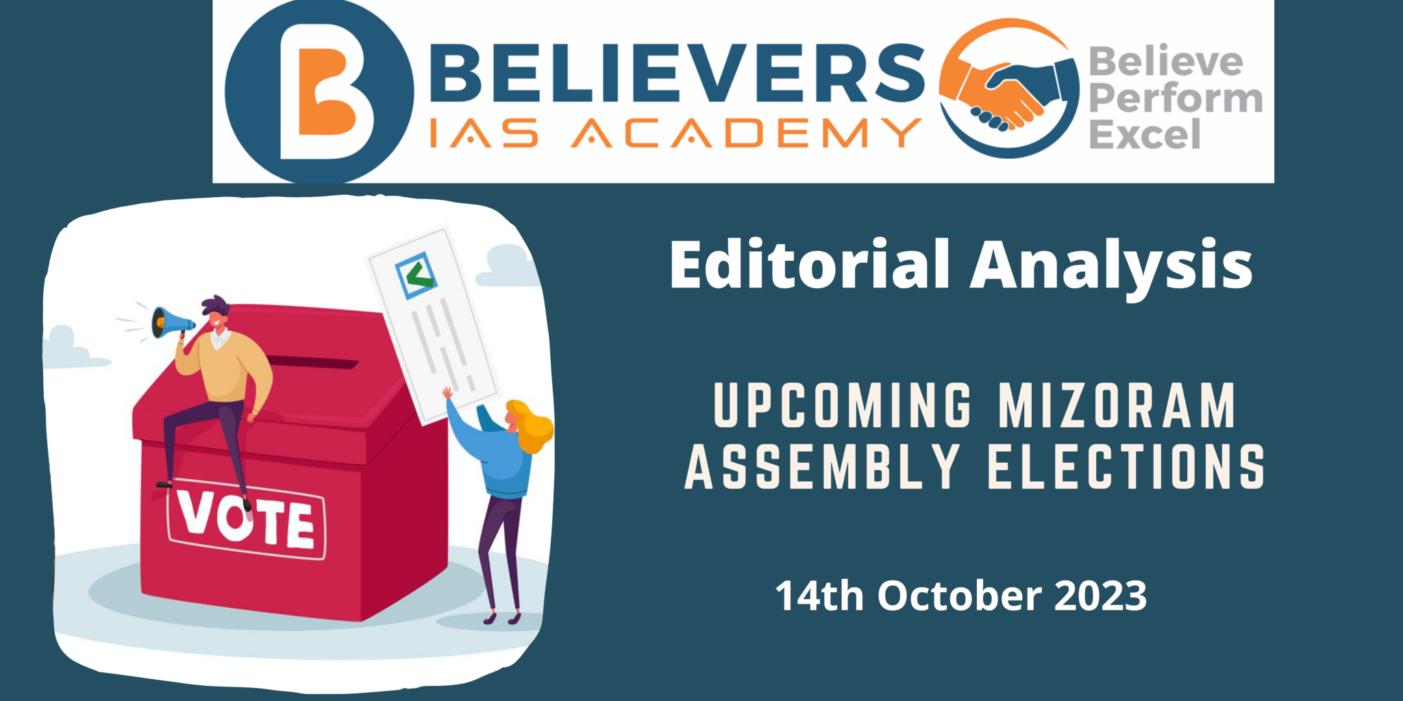 Mizoram Assembly Elections Believers IAS Academy