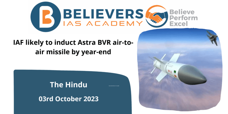 IAF likely to induct Astra BVR air-to-air missile by year-end
