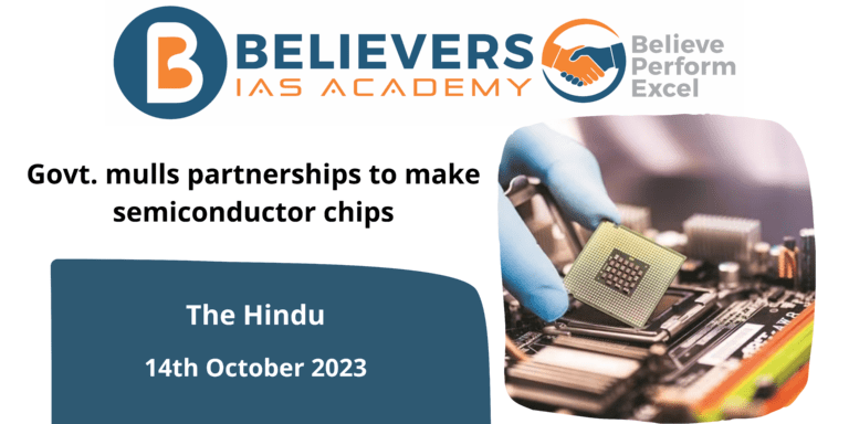 Govt. mulls partnerships to make semiconductor chips