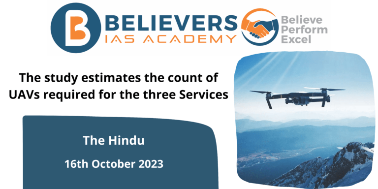 The study estimates the count of UAVs required for the three Services