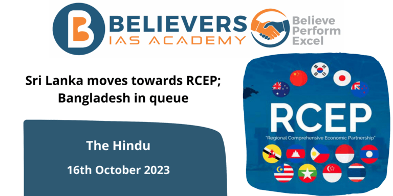 Sri Lanka moves towards RCEP; Bangladesh in queue