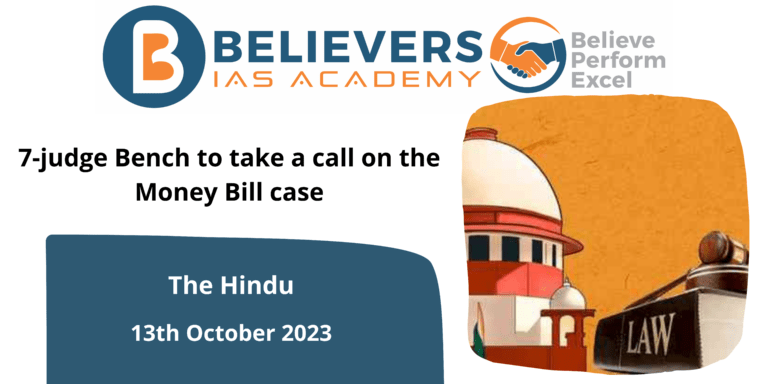 7-judge Bench to take a call on the Money Bill case