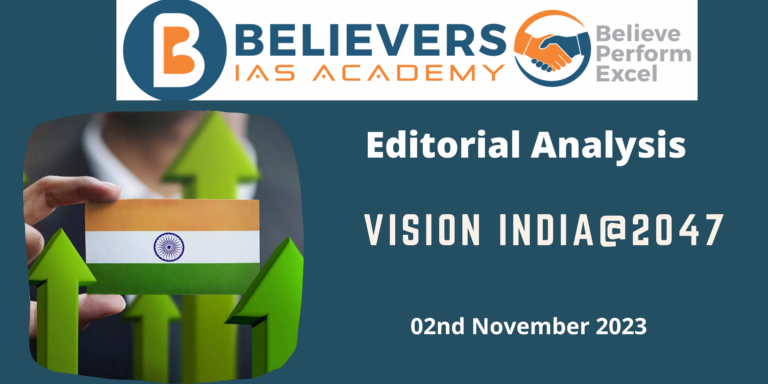 Vision India@2047 - Believers IAS Academy