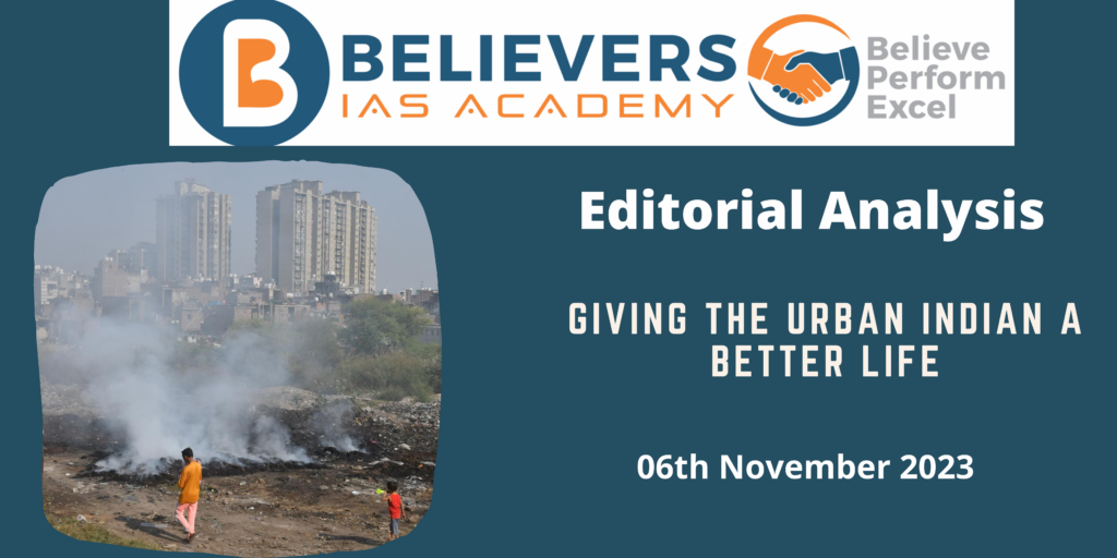 Giving the urban Indian a better life - Believers IAS Academy