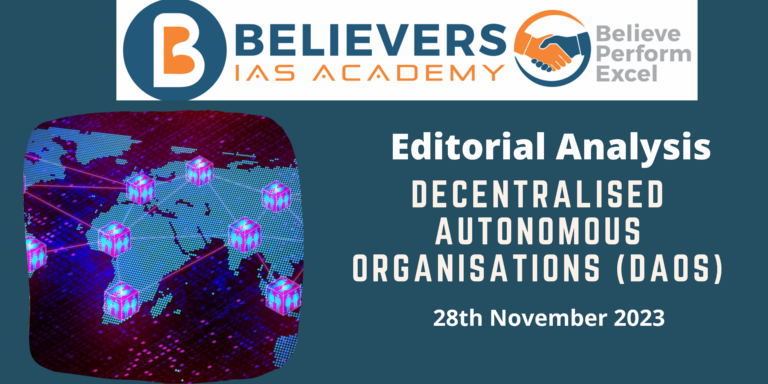 Decentralised Autonomous Organisations (DAOs)