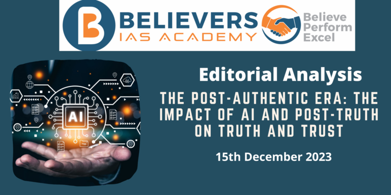 The Post-Authentic Era: The Impact of AI and Post-Truth on Truth and Trust