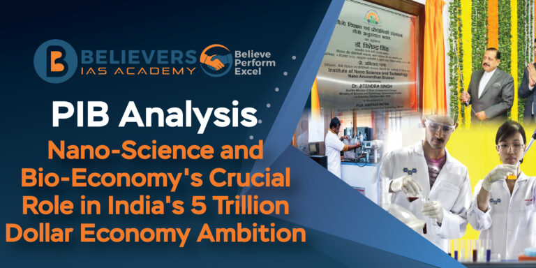 Nano-Science and Bio-Economy’s Crucial Role in India’s 5 Trillion Dollar Economy Ambition