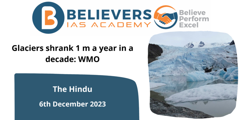 Glaciers shrank 1 m a year in a decade: WMO
