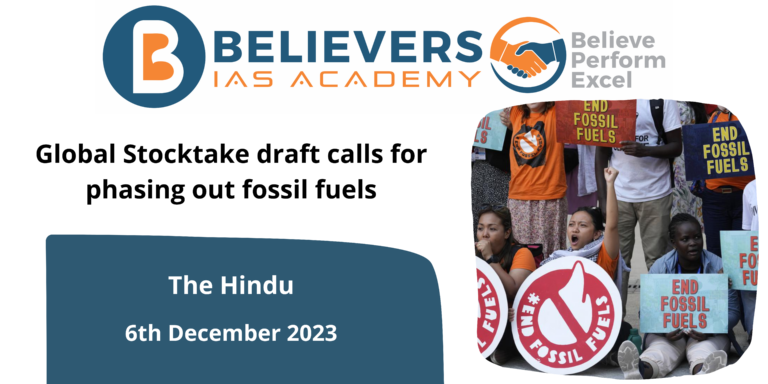 Global Stocktake draft calls for phasing out fossil fuels