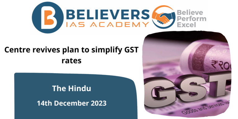 Centre revives plan to simplify GST rates