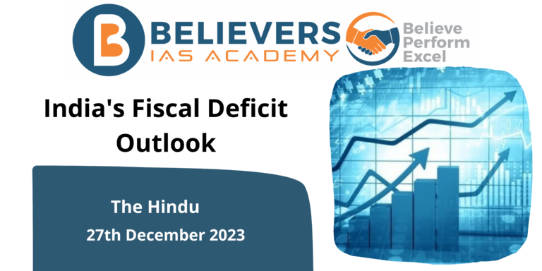India’s Fiscal Deficit Outlook