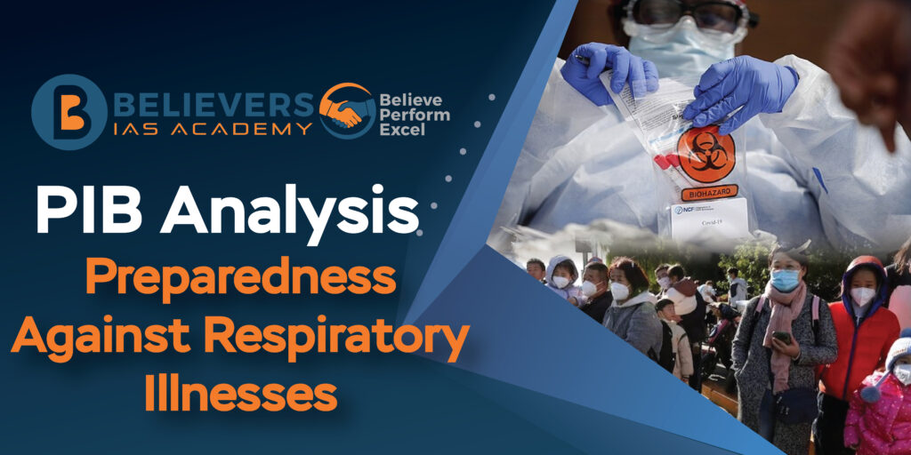 Preparedness Against Respiratory Illnesses - Believers IAS Academy