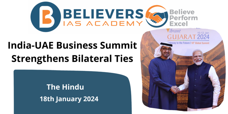 India-UAE Business Summit Strengthens Bilateral Ties