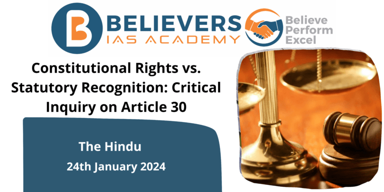 Constitutional Rights vs. Statutory Recognition: Critical Inquiry on Article 30