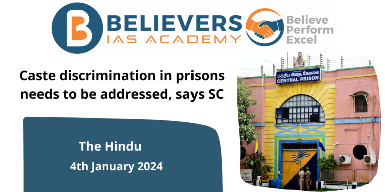 Caste discrimination in prisons needs to be addressed, says SC