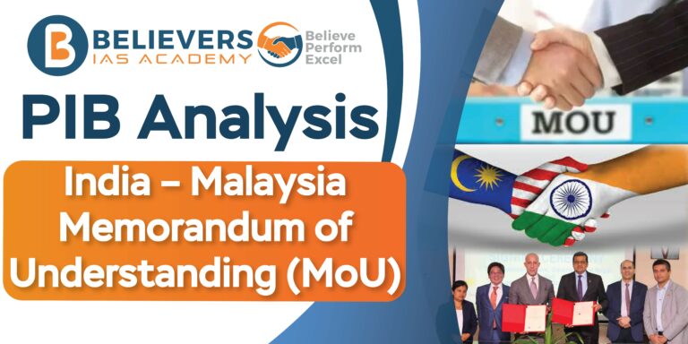 India – Malaysia Memorandum of Understanding (MoU)