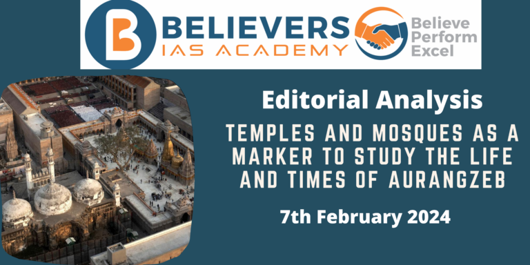 Temples and mosques as a marker to study the life and times of Aurangzeb
