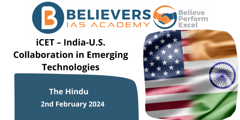iCET – India-U.S. Collaboration in Emerging Technologies