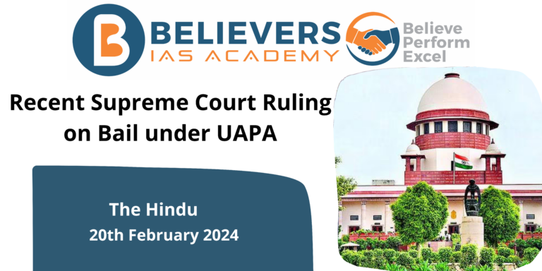 Recent Supreme Court Ruling on Bail under UAPA