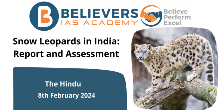 Snow Leopards in India: Report and Assessment