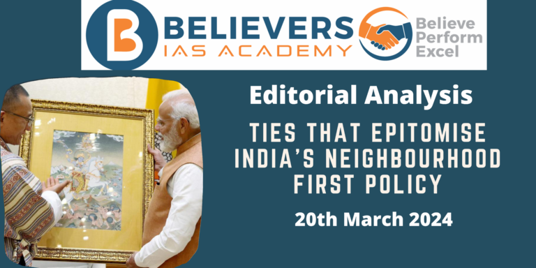 Ties that epitomise India’s neighbourhood first policy