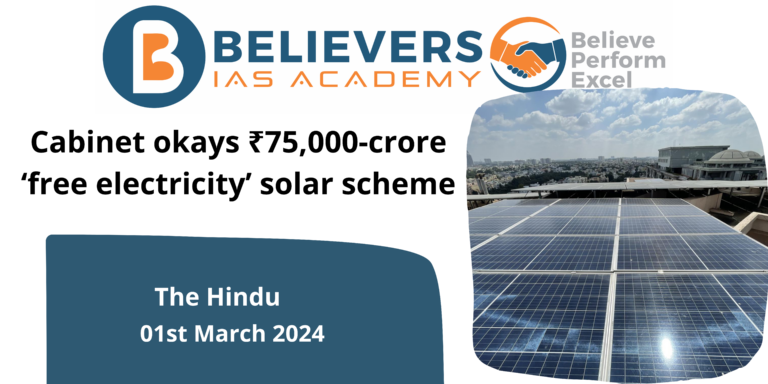 Cabinet okays ₹75,000-crore ‘free electricity’ solar scheme