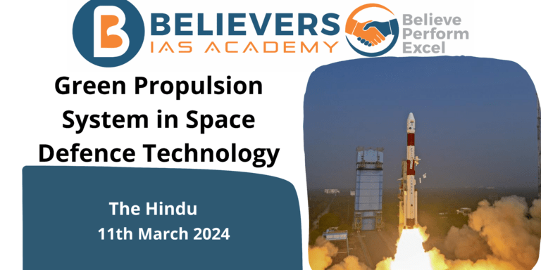 Green Propulsion System in Space Defence Technology