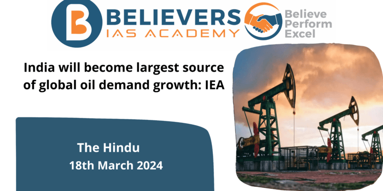 India will become largest source of global oil demand growth: IEA