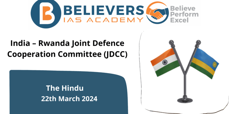 India – Rwanda Joint Defence Cooperation Committee (JDCC)