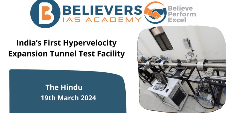 India’s First Hypervelocity Expansion Tunnel Test Facility