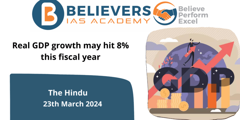 Real GDP growth may hit 8% this fiscal year