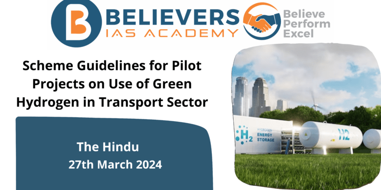 Scheme Guidelines for Pilot Projects on Use of Green Hydrogen in Transport Sector