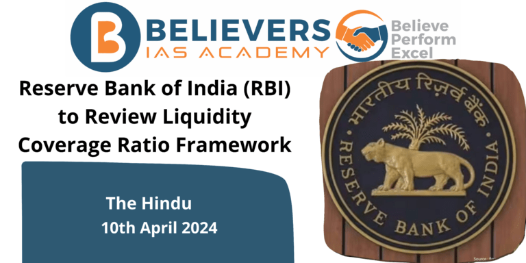 Reserve Bank of India to Review Liquidity Coverage Ratio Framework