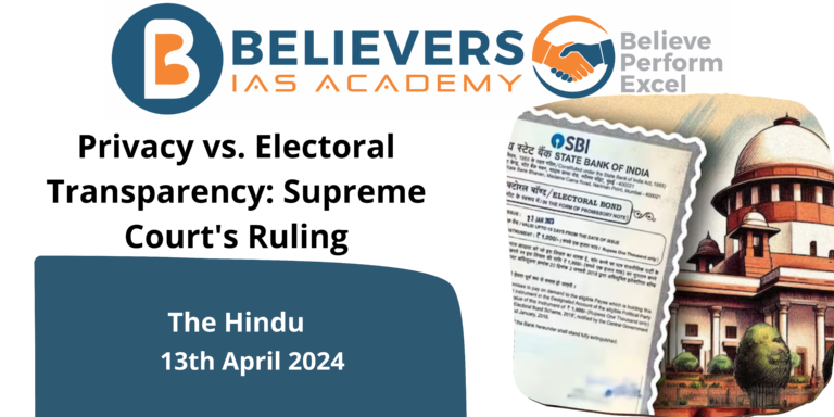 Privacy vs. Electoral Transparency: Supreme Court’s Ruling