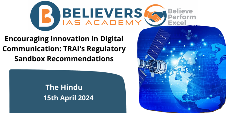 Encouraging Innovation in Digital Communication: TRAI’s Regulatory Sandbox Recommendations