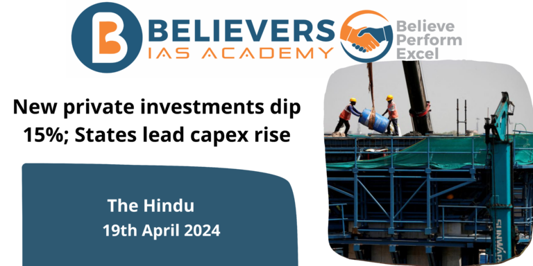 New private investments dip 15%; States lead capex rise