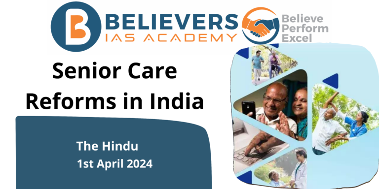 Senior Care Reforms in India