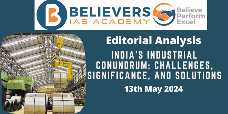  India’s Industrial Conundrum: Challenges, Significance, and Solutions