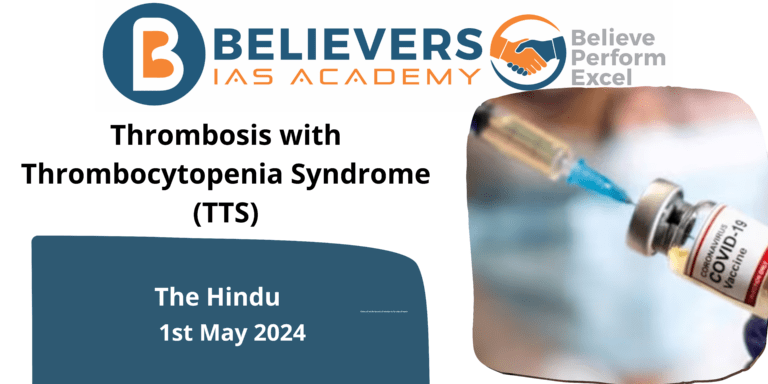 Thrombosis with Thrombocytopenia Syndrome (TTS)